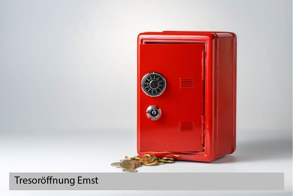 Tresoröffnung Emst